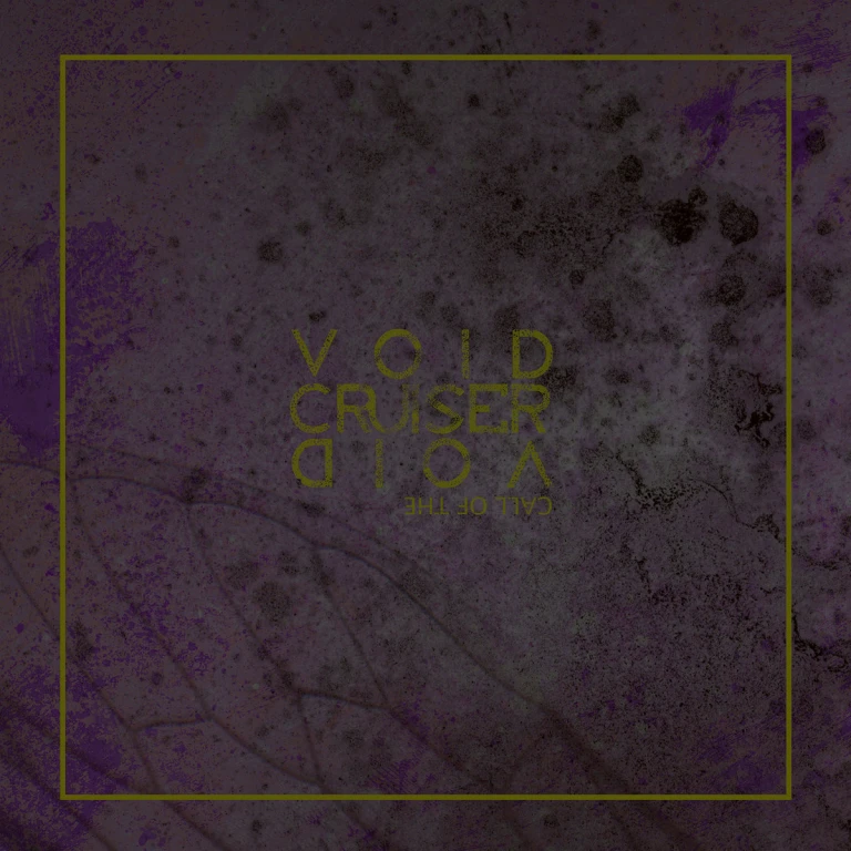 Void Cruiser – Call of the Void (2022, Argonauta Records) (Review)